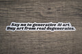 RCD - Say no to generative AI art. Buy art from real degenerates.