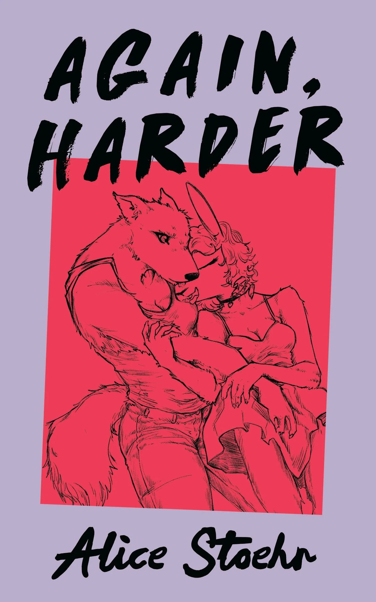 Again, Harder