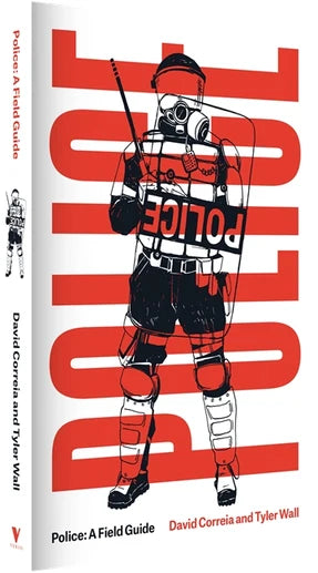 Police: A Field Guide
