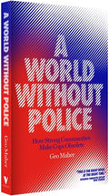 A World Without Police