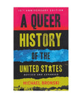A Queer History of the United States (2nd Edition)