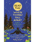 Read This When Things Fall Apart Letters to Activists in Crisis