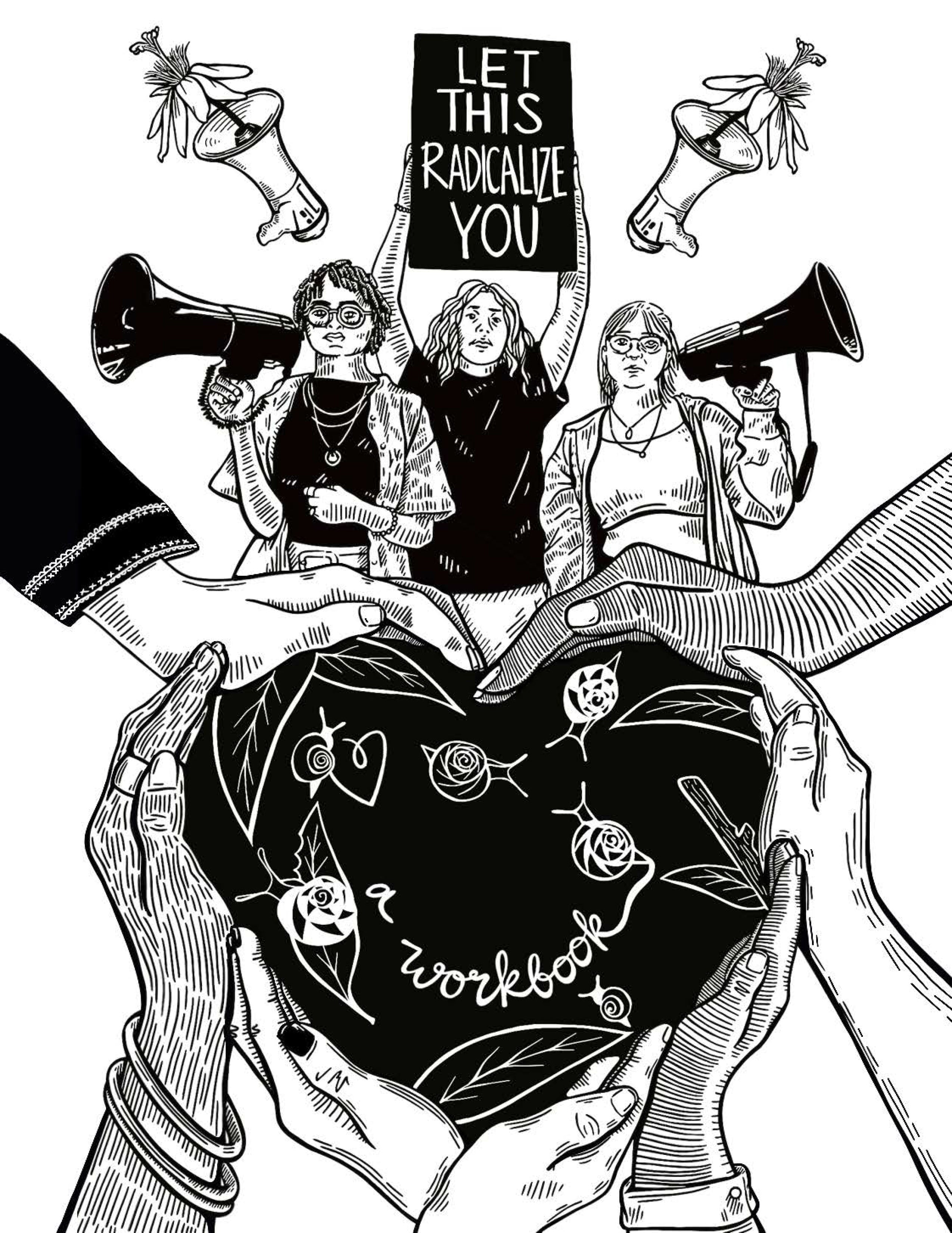 Let This Radicalize You: Workbook